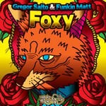 cover: Gregor Salto|Funkin Matt - Foxy