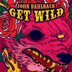 cover: John Dahlback - Get Wild