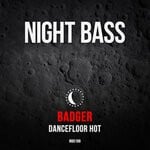 cover: Badger - Dancefloor Hot