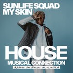 cover: Sunlife Squad - My Skin