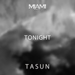 cover: Tasun - Tonight (Original Mix)