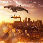 cover: Smooth Deluxe - Chill & Lounge Dreams, Vol 2 (Selected)