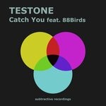 cover: Testone - Catch You