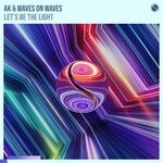 cover: Ak|Waves On Waves - Let's Be The Light