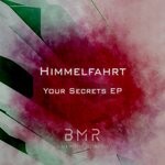 cover: Himmelfahrt - Your Secrets