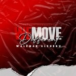 cover: Walkman Alkhebu - We Move Different (EP)