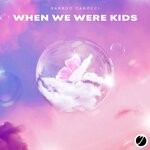 cover: Sarrdo Carocci - When We Were Kids