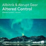 cover: Abrupt Gear|Allbitrik - Altered Control