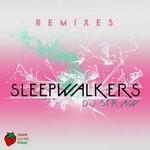 cover: Dj Straw - Sleepwalkers (Remixes)