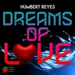 cover: Humbert Reyes - Dreams Of Love