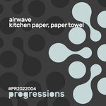 cover: Airwave - Kitchen Paper, Paper Towel