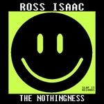 cover: Ross Isaac - The Nothingness