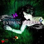 cover: Javy X|Ngy - Even In Dreams