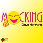 cover: Davo Herrera - Mocking (Remixes)