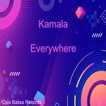 cover: Kamala - Everywhere (Original Mix)