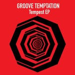 cover: Groove Temptation - Tempest EP