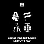 cover: Carlos Pineda|Dzill - MUEVE LOW