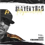 cover: Slayer Tha G - Rhyme Related