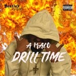 cover: A Maco - Drill Time (Prod. By Janky)