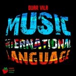 cover: Duar Vila - Music International Language