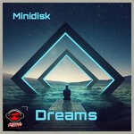 cover: Minidisk - Dreams