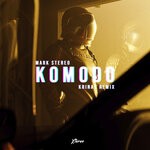 cover: Mark Stereo - Komodo (Krinat Remix)