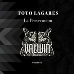 cover: Toto Lagares - La Persecucion