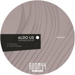 cover: Aldo Us - Mushroom EP