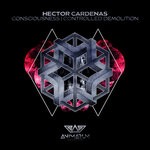 cover: Hector Cardenas - Consciousness | Controlled Demolition