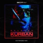 cover: Belchev - Kurban (Extended Mix)