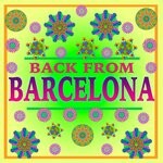 cover: Various - Back From Barcelona