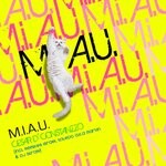 cover: Cesar D' Constanzzo - M.I.A.U. (Remixes)