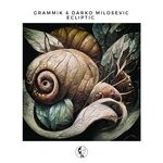 cover: Grammik|Darko Milosevic - Ecliptic