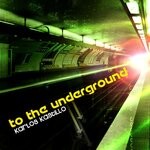 cover: Karlos Kastillo - To The Underground