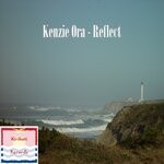 cover: Kenzie Ora - Reflect