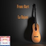 cover: Franz Bart - La Bajani