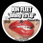 cover: Jon Fleet - Biting Ya Lip