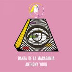 cover: Anthony Yoon - Danza De La Macadamia