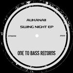 cover: Dj Aukanaii - Swing Night EP