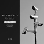 cover: Bolz For Boys - Stay Safe (The Remixes EP)