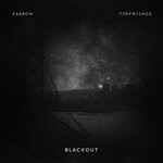 cover: Karbon|Tinywiings - Blackout (Explicit)