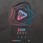 cover: Various - EDM 2021