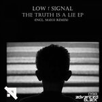 cover: Low F Signal - The Truth Is A Lie EP