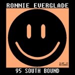 cover: Ronnie Everglade - 95 South Bound