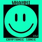 cover: Whammi - Cryptonic Sonic