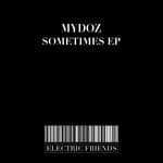 cover: Mydoz - Sometimes EP