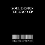 cover: Soul Design - Chicago EP