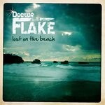 cover: Doctor Flake - Lost On The Beach