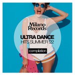 cover: Various - Ultra Dance Hits Summer 2022