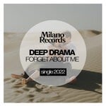 cover: Deep Drama - Forget About Me (Original Mix)